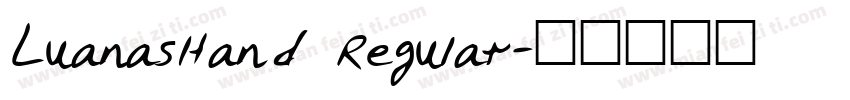 LuanasHand Regular字体转换